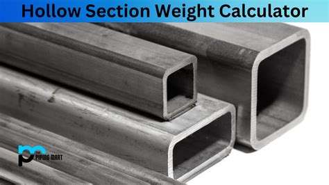 weight calculator for hollow section